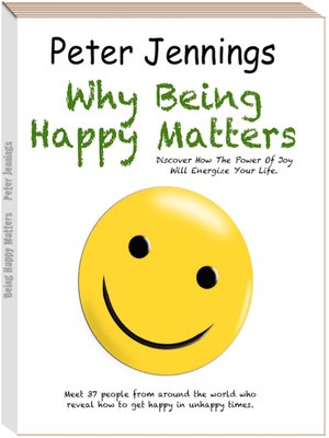cover image of "Why Being Happy Matters